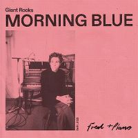 Cover Giant Rooks - Morning Blue