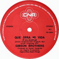 Cover Gibson Brothers - Que sera mi vida (If You Should Go)