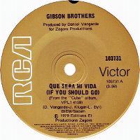 Cover Gibson Brothers - Que sera mi vida (If You Should Go)