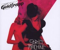 Cover Goldfrapp - Strict Machine