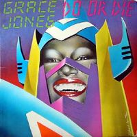 Cover Grace Jones - Do Or Die
