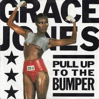 Cover Grace Jones - Pull Up To The Bumper