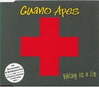 Cover Guano Apes - Living In A Lie