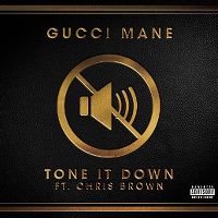 Cover Gucci Mane feat. Chris Brown - Tone It Down