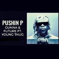 Cover Gunna & Future feat. Young Thug - Pushin P