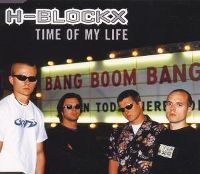 Cover H-Blockx - Time Of My Life