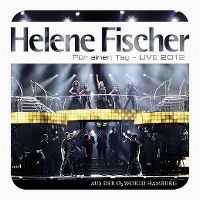 Cover Helene Fischer - Für einen Tag - Live 2012
