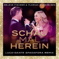 Cover Helene Fischer & Florian Silbereisen - Schau mal herein
