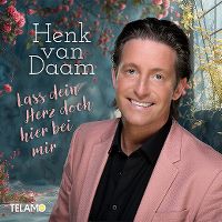 Cover Henk van Daam - Lass dein Herz doch hier bei mir