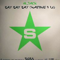 Cover Hi_Tack - Say Say Say (Waiting 4U)