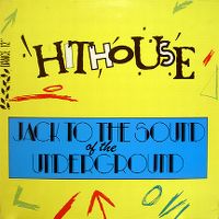 Cover Hithouse - Jack To The Sound Of The Underground