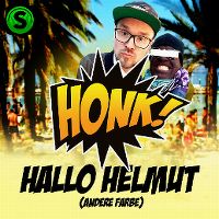 Cover Honk! - Hallo Helmut (Andere Farbe)