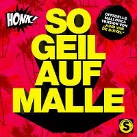 Cover Honk! - So geil auf Malle