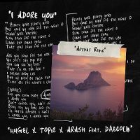 Cover Hugel x Topic x Arash feat. Daecolm - I Adore You