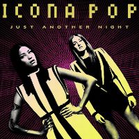 Cover Icona Pop - Just Another Night