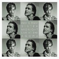 Cover Iggy & Ziggy - Sister Midnight - Live At The Opera