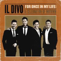Cover Il Divo - For Once In My Life: A Celebration Of Motown