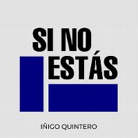 Cover Iñigo Quintero - Si no estás