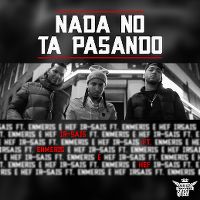 Cover Ir-Sais feat. Enmeris & Hef - Nada no ta pasando