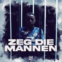Cover Ismo - Zeg die mannen