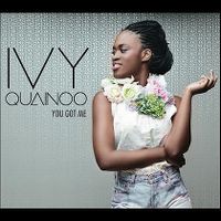 Cover Ivy Quainoo - You Got Me