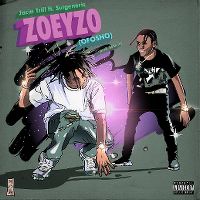 Cover Jacin Trill, Suigeneris & 808milli - Zoeyzo (Ofosho)