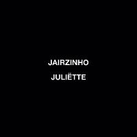 Cover Jairzinho - Juliëtte