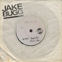 Cover Jake Bugg - What Doesn't Kill You