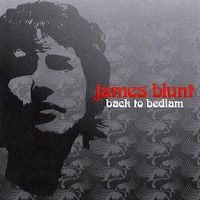 Cover James Blunt - Back To Bedlam