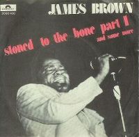 Cover James Brown - Stoned To The Bone
