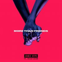 Cover James Hype feat. Kelli-Leigh - More Than Friends