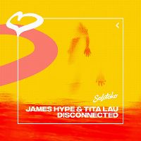Cover James Hype & Tita Lau - Disconnected