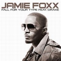 Cover Jamie Foxx feat. Drake - Fall For Your Type