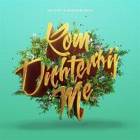 Cover Jan Smit & Broederliefde - Kom dichterbij me