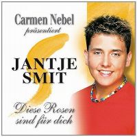 Cover Jantje Smit - Carmen Nebel präsentiert Jantje Smit