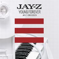 Cover Jay-Z + Mr Hudson - Young Forever