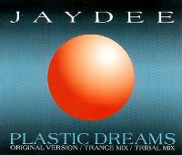 Cover Jaydee - Plastic Dreams