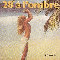 Cover Jean-François Maurice - 28° à l'ombre