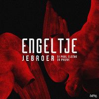 Cover Jebroer, DJ Paul Elstak & Dr Phunk - Engeltje
