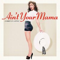 Cover Jennifer Lopez - Ain't Your Mama