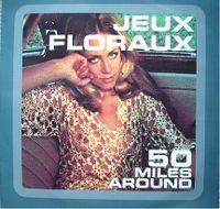 Cover Jeux Floraux - 50 Miles Around (Funk You)