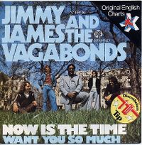 Cover Jimmy James & The Vagabonds - Now Is The Time