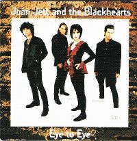 Cover Joan Jett & The Blackhearts - Eye To Eye