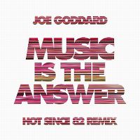 Cover Joe Goddard - Music Is The Answer