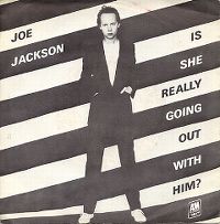 Cover Joe Jackson - Is She Really Going Out With Him?