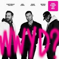 Cover Joel Corry / David Guetta / Bryson Tiller - What Would You Do?