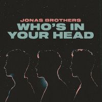 Cover Jonas Brothers - Who's In Your Head