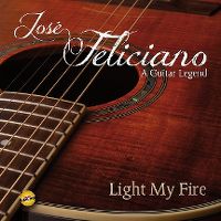 Cover José Feliciano - A Guitar Legend - Light My Fire