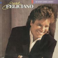 Cover José Feliciano - I'm Never Gonna Change