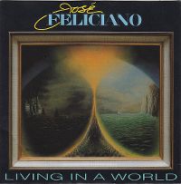 Cover José Feliciano - Living In A World